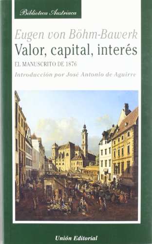 9788472094857: Valor, capital, inters