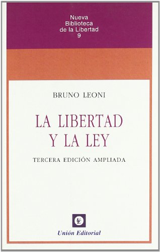 Libertad Y La Ley 3'Ed Ampliada - Leoni Bruno