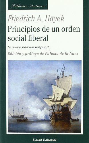 9788472095366: Principios de un orden social liberal (Biblioteca Austriaca)
