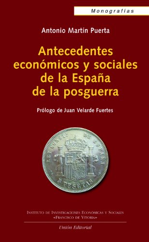 Imagen de archivo de Antecedentes econmicos y sociales de la Espaa de la posguerra a la venta por MARCIAL PONS LIBRERO