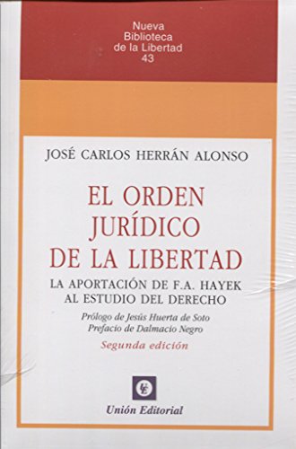 9788472096639: Orden jurdico de la libertad - 2 edicin (SIN COLECCION)