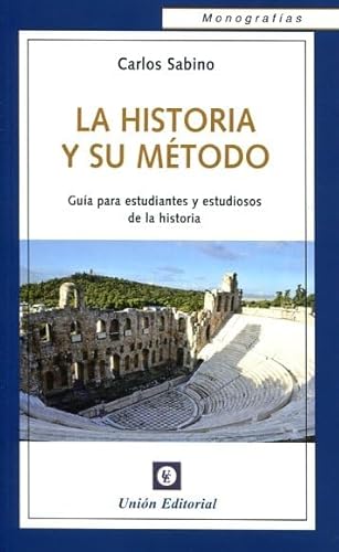 Imagen de archivo de La historia y su mtodo a la venta por AG Library