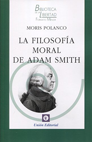 Imagen de archivo de FILOSOF?A MORAL DE ADAM SMITH a la venta por Reuseabook