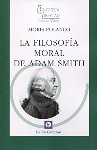 9788472097193: LA FILOSOFA MORAL DE ADAM SMITH