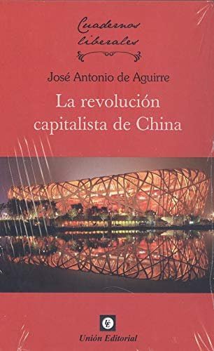 Imagen de archivo de La revolucin capitalista de China a la venta por AG Library