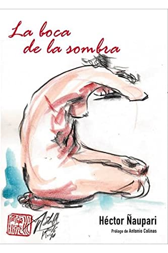 Beispielbild fr LA BOCA DE LA SOMBRA zum Verkauf von KALAMO LIBROS, S.L.