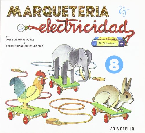 9788472106581: Marqueteria y electricidad 8: Animales domsticos