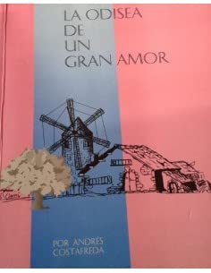 Beispielbild fr La Odisea de Un Gran Amor zum Verkauf von Hamelyn