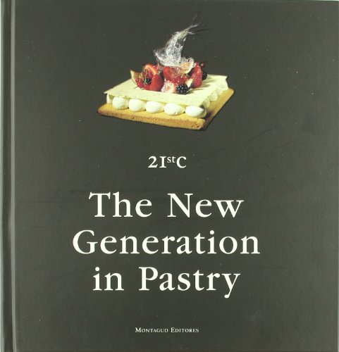 9788472121249: 21st century the new generation inpastry