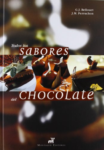 Beispielbild fr Todos los sabores del chocolate zum Verkauf von AG Library