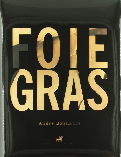 Stock image for FOIE GRAS (INGLES) for sale by Siglo Actual libros