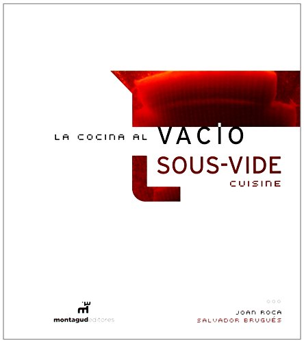 Stock image for LA COCINA AL VACO = SOUS VIDE CUISINE for sale by Siglo Actual libros