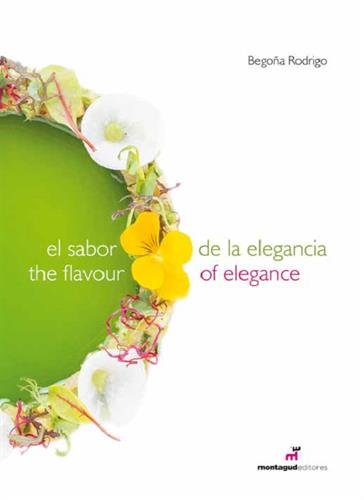 Stock image for EL SABOR DE LA ELEGANCIA - THE FLAVOUR OF ELEGANCE for sale by Siglo Actual libros