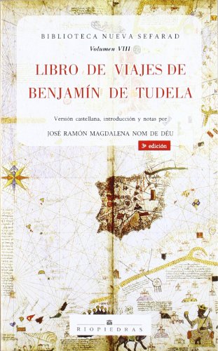 9788472130944: Libro de viajes de Benjamn de Tudela (Biblioteca Nueva Sefarad)