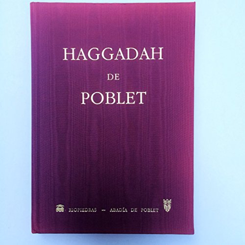 Stock image for Haggadah de Poblet (Hebrew Edition) for sale by Iridium_Books