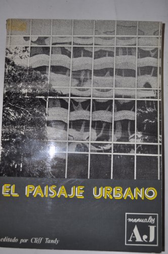Imagen de archivo de EL PAISAJE URBANO (Madrid, 1976) Manuales A. J. a la venta por Multilibro
