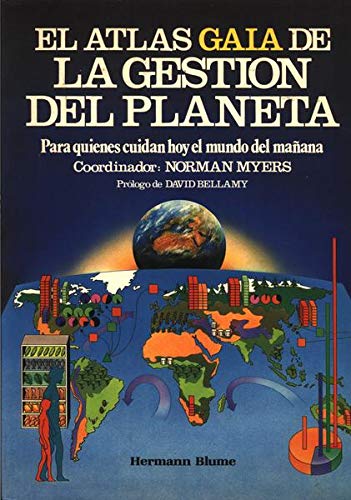 9788472143678: Atlas gaia de la gestion del planeta, el