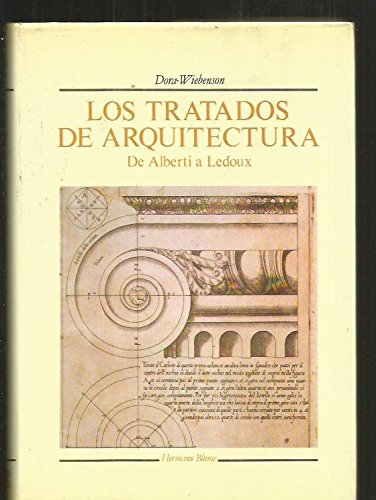 LOS TRATADOS DE ARQUITECTURA. De Alberti a Ledoux - WIEBENSON, Dora