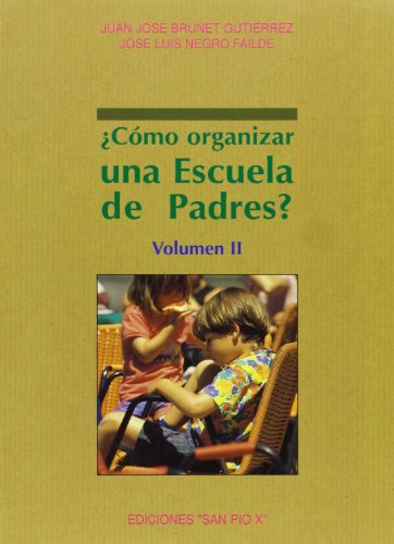 Imagen de archivo de Cmo organizar una escuela de padres? a la venta por Iridium_Books