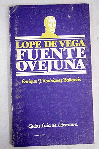 Beispielbild fr Fuente Ovejuna, Lope de Vega zum Verkauf von Hamelyn