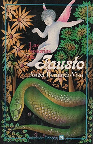 Imagen de archivo de LAS HISTORIAS DE FAUSTO a la venta por CATRIEL LIBROS LATINOAMERICANOS