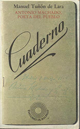 Imagen de archivo de Antonio Machado, poeta del pueblo a la venta por Librera Prez Galds