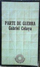 Parte de guerra (Ediciones de bolsillo ; 512 : Literatura : PoesiÌa) (Spanish Edition) (9788472223370) by Celaya, Gabriel