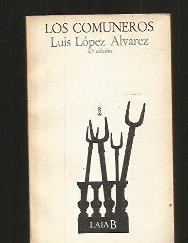 Los Comuneros - LÃ³pez Ãlvarez, Luis