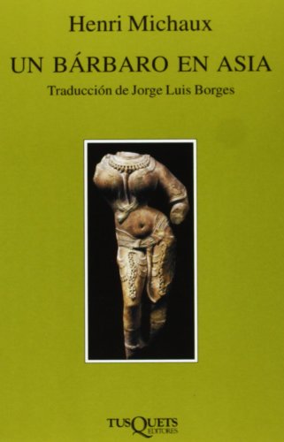 Imagen de archivo de Un brbaro en Asia (Marginales) (Spanish Edition) a la venta por PIGNATELLI