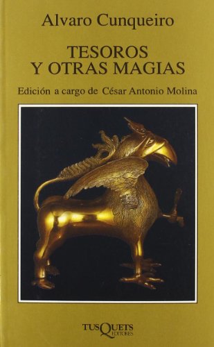 Tesoros y otras magias (Spanish Edition) (9788472230804) by Cunqueiro, Ãlvaro