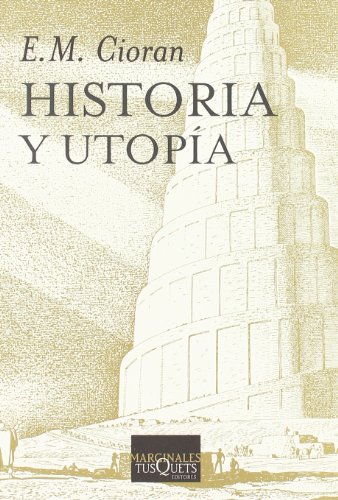 Beispielbild fr Historia y Utopia zum Verkauf von medimops