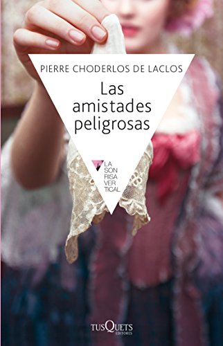 Stock image for Las amistades peligrosas for sale by Librera 7 Colores