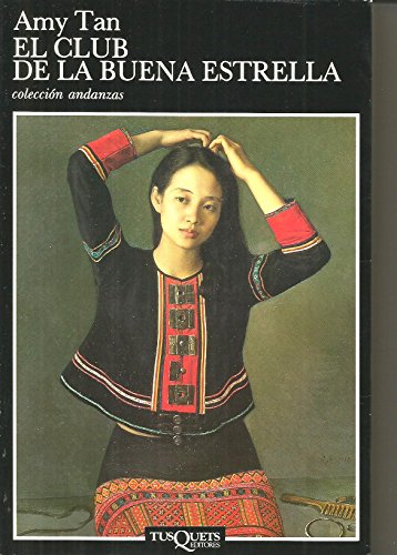 Stock image for El Club De La Buena Estrella / The Joy Luck Club (Spanish Edition) for sale by ThriftBooks-Atlanta