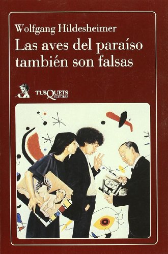 9788472231696: Aves del Paraiso Tambien Son Falsas, Las (Spanish Edition)