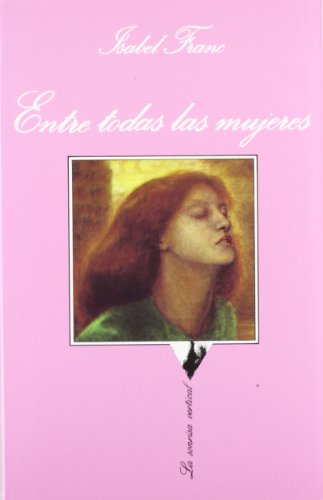 Beispielbild für Entre Todas Las Mujeres zum Verkauf von medimops