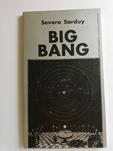 Big-Bang (Spanish Edition) (9788472235571) by Sarduy, Severo