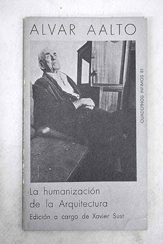 9788472235816: La humanizacin de la arquitectura: 81 (Cuadernos Infimos)