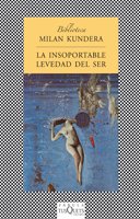 Imagen de archivo de LA Insoportable Levedad Del Ser/the Unbearable Lightness of Being (Spanish Edition) a la venta por HPB-Diamond
