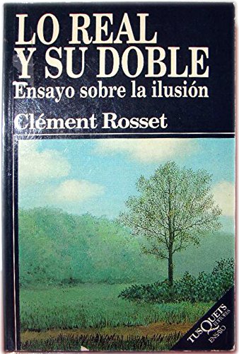 Imagen de archivo de Lo Real Y Su Doble (Spanish Edition) a la venta por Iridium_Books