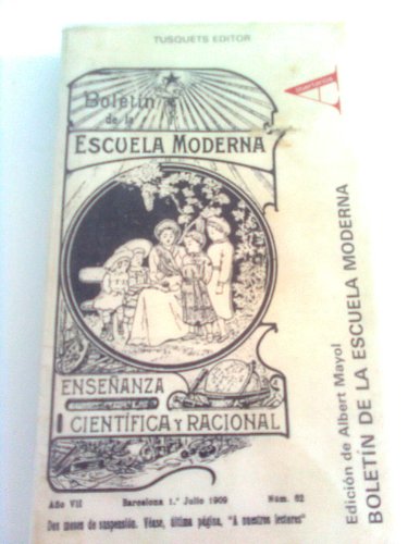 Imagen de archivo de Boleti?n de la escuela moderna (Serie Los Libertarios ; 10) (Spanish Edition) a la venta por Comprococo