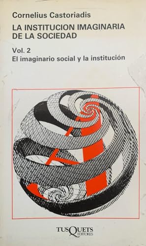 9788472237346: Institucion Imaginaria de La Sociedad, La -Tomo 2