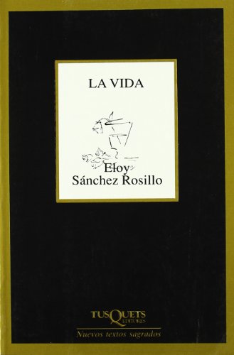 Beispielbild fr La vida (Marginales) zum Verkauf von medimops
