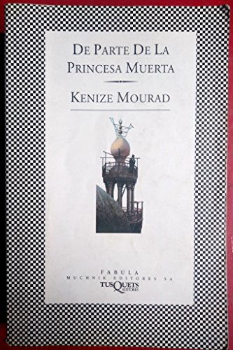 9788472238336: De parte de la princesa muerta (Fbula)