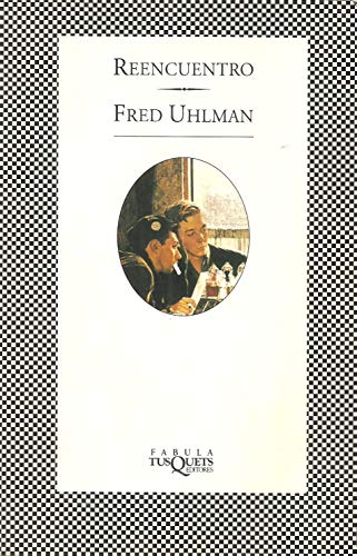 Reencuentro (Spanish Edition) (9788472239388) by Uhlman, Fred