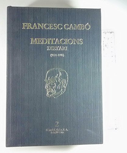 9788472252080: Meditacions-Dietari 1936-1940 (Spanish Edition)