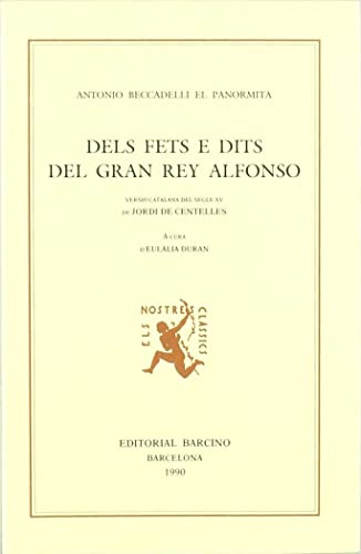 Stock image for DELS FETS E DITS DEL GRAN REY ALFONSO for sale by Zilis Select Books