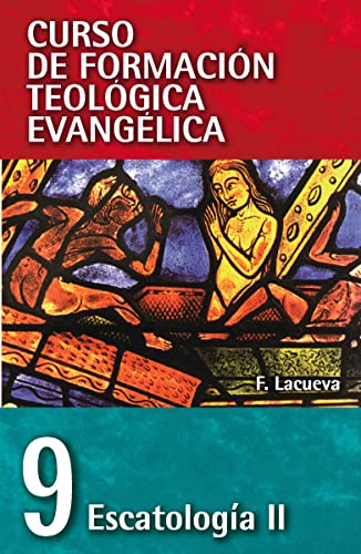 Escatologia II - Francisco Lacueva