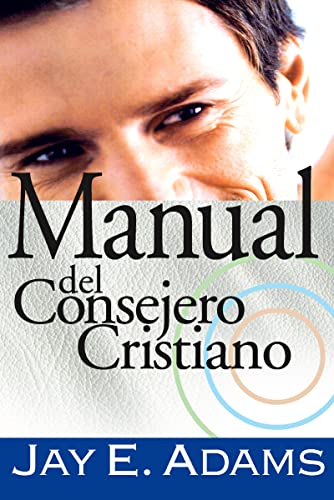 Beispielbild fr Manual del consejero cristiano (Spanish Edition) zum Verkauf von BooksRun