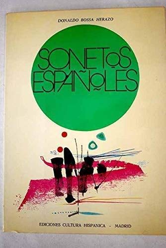 9788472321274: Sonetos Espaoles (Primera edicin)