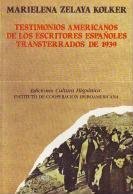 Stock image for Testimonios americanos de los escritores espan?oles transterrados de 1939 (Spanish Edition) for sale by Iridium_Books